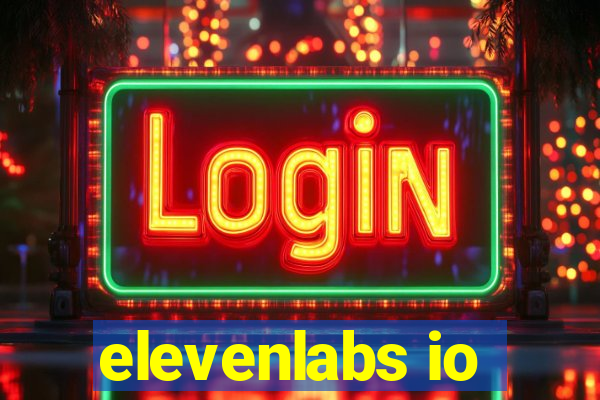 elevenlabs io